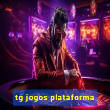 tg jogos plataforma